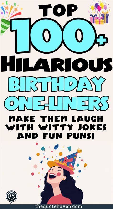 Funny Birthday Quotes One Liners