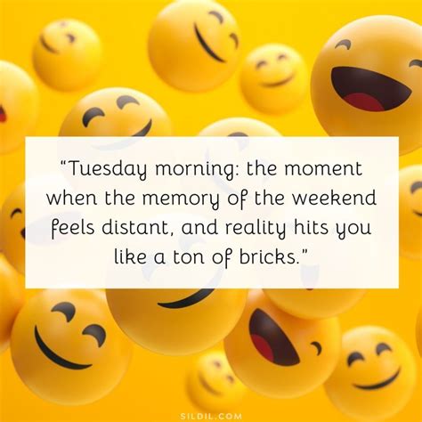 Funny Inspirational Tuesday Work Quotes