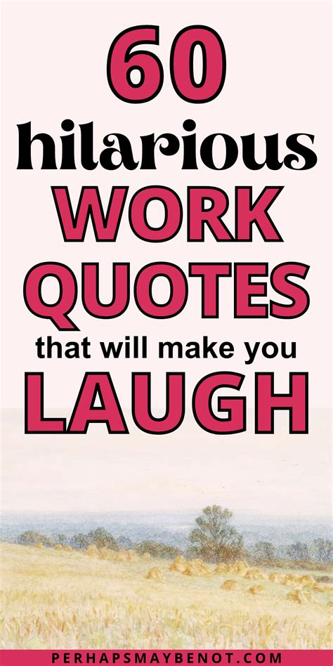 Funny Motivational Work Quotes