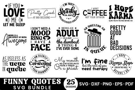 Tickle Your Funny Bone with Hilarious Quotes: Explore Our Collection of Funny Quote SVGs!