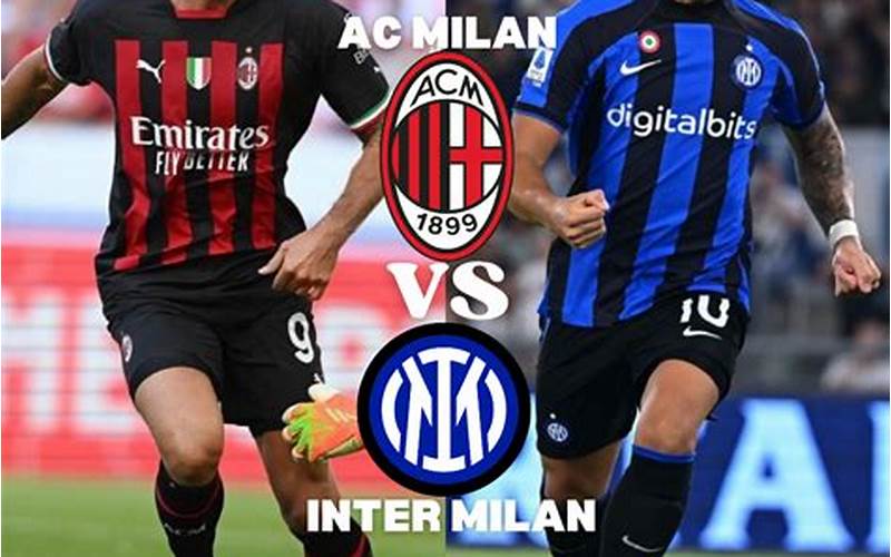 Future Of Milan Vs Inter