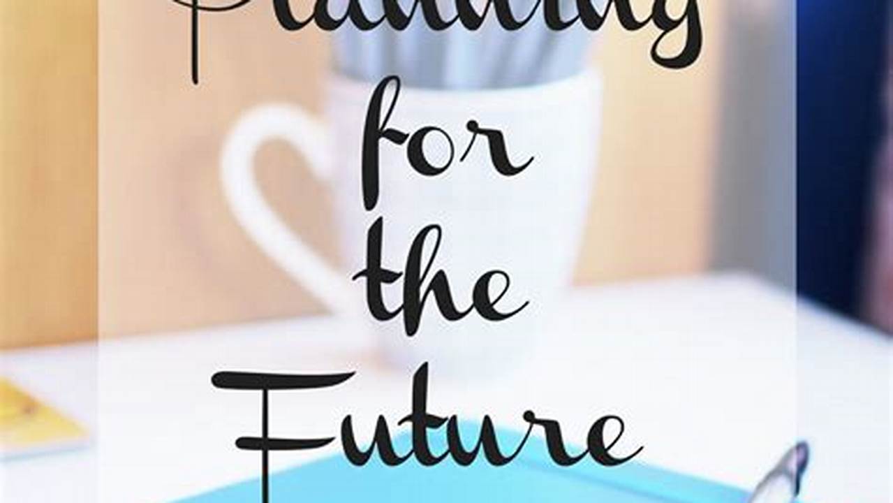 Future Planning, News