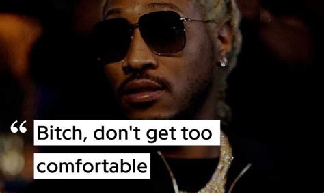 Future Hendrix Quotes