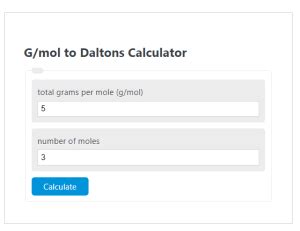 Quickly Convert G/Mol to Daltons with Our User-Friendly Calculator!