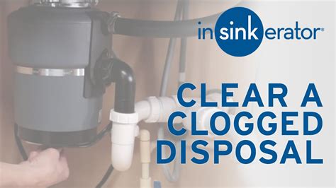 GE garbage disposal clog