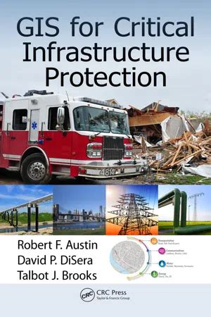 GIS For Critical Infrastructure Protection Highlights
