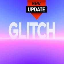 GLITCH FREE - Roblox