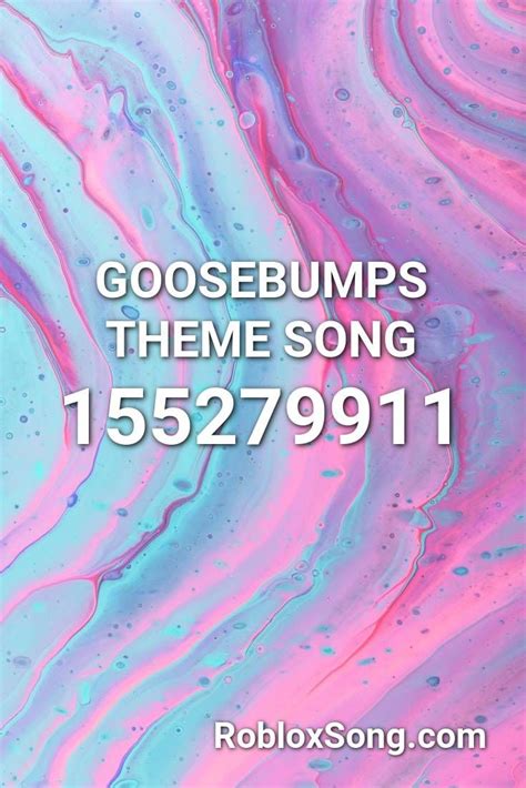GOOSEBUMPS THEME SONG Roblox ID - Roblox music codes
