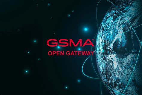 GSMA Open Gateway