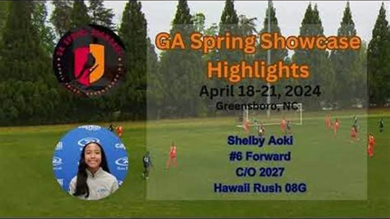 Ga Spring Showcase 2024