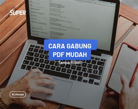 Gabung PDF Android: Mudah & Cepat