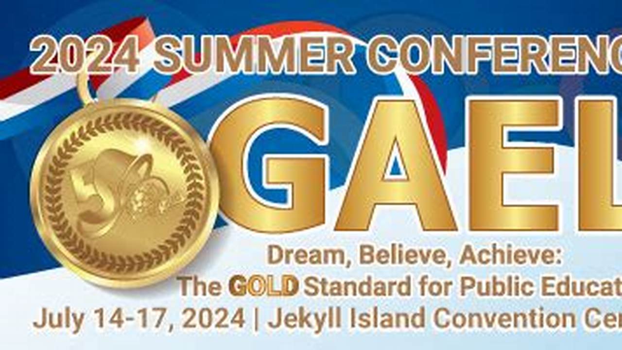 Gael Summer Conference 2024