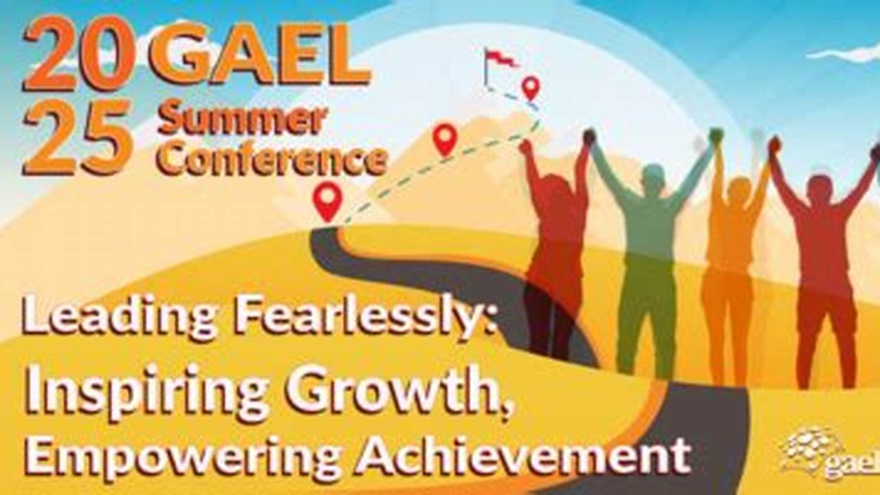 Gael Summer Conference 2025