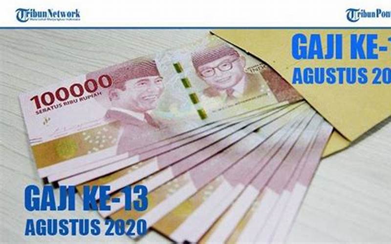 Gaji 13 Pns 2019 Kapan Cair?