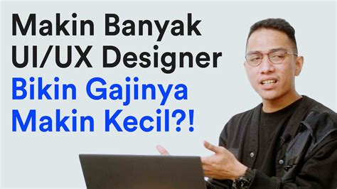 Gaji Desainer UI/UX