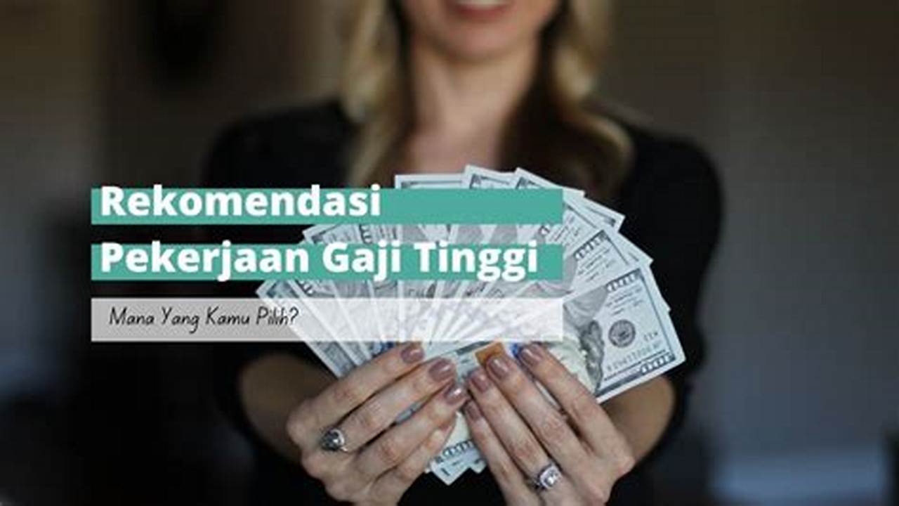 Gaji Tinggi, Tips