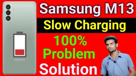 Galaxy M13 Problematic Charging Port/Slow Charging