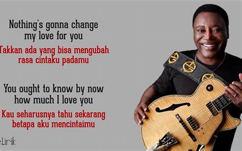 Gambar Kesuksesan Lagu Nothing Gonna Change My Love For You Di Indonesia