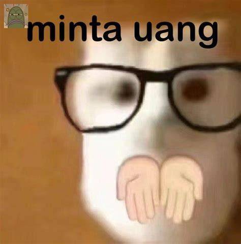 Gambar Meme Minta Duit