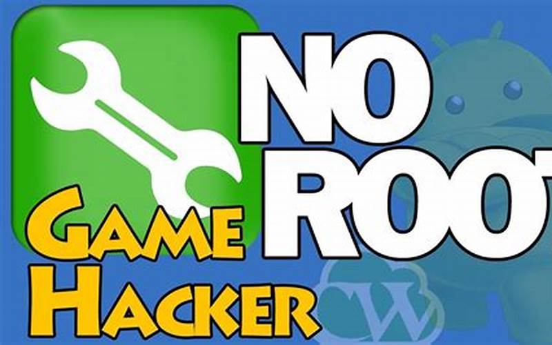 Game Hacker No Root