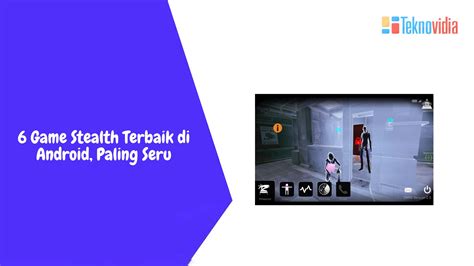 Game Stealth Android Terbaik
