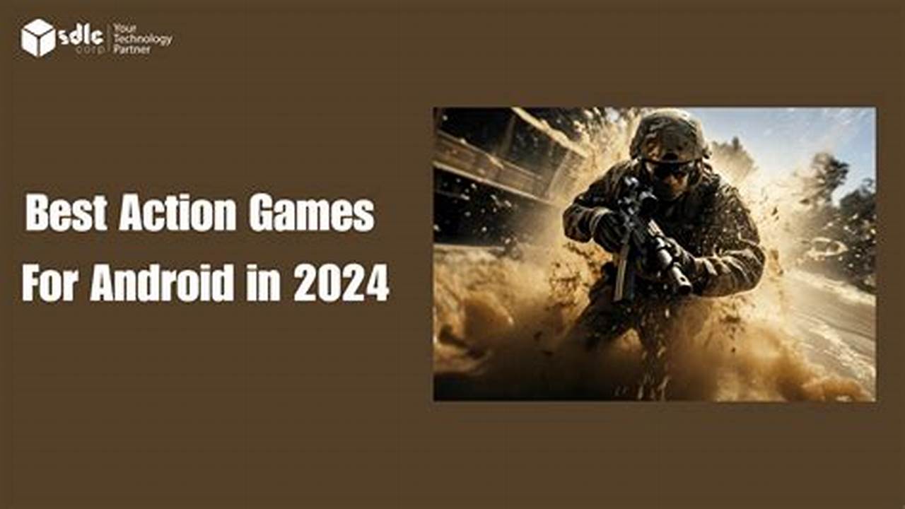 Games For Android 2024