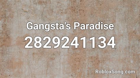 Gangsta\'s paradise - Roblox ID