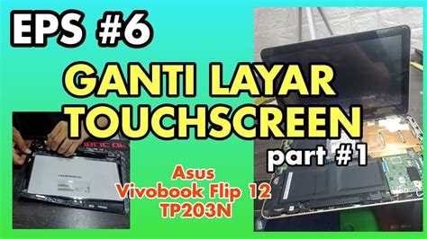 Ganti Touchscreen