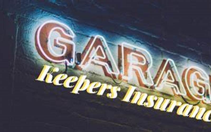 Garagekeepers Insurance