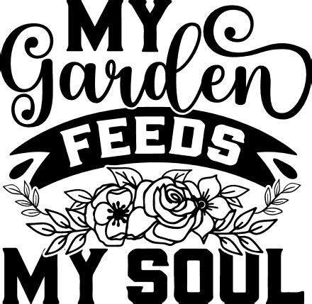 Download Gardening is a Vacation for the Soul SVG File - SVG Design Commercial Use DXF Files