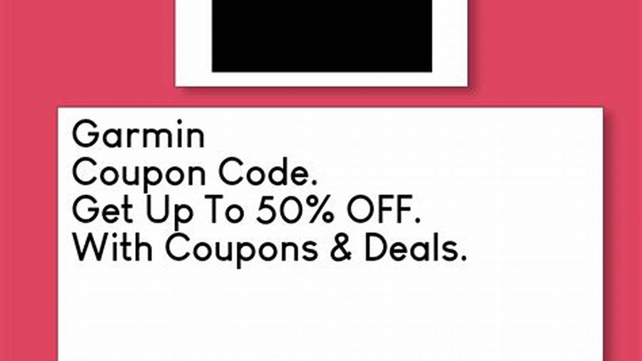 Garmin Promo Code 2024