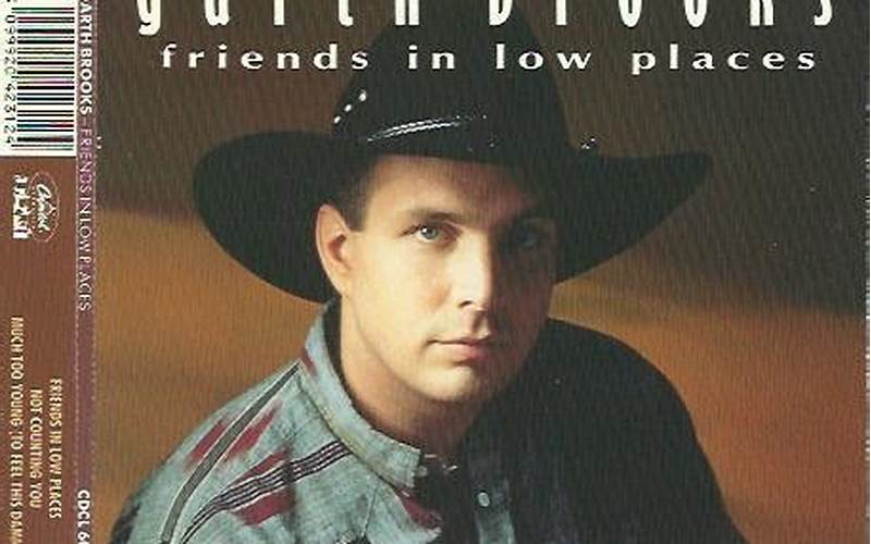 Garth Brooks Friends In Low Places Song