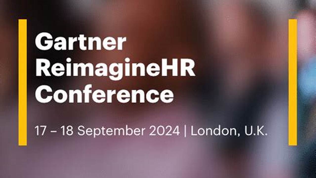 Gartner Reimaginehr Conference 2024 Conference