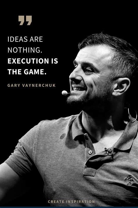 Gary Vaynerchuk Quotes