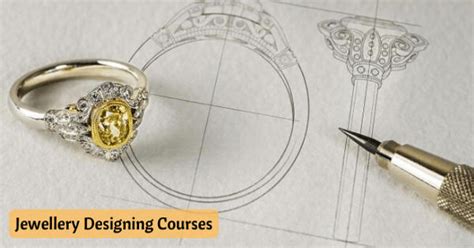 Gems and Jewelry Designing Course Details and Syllabus