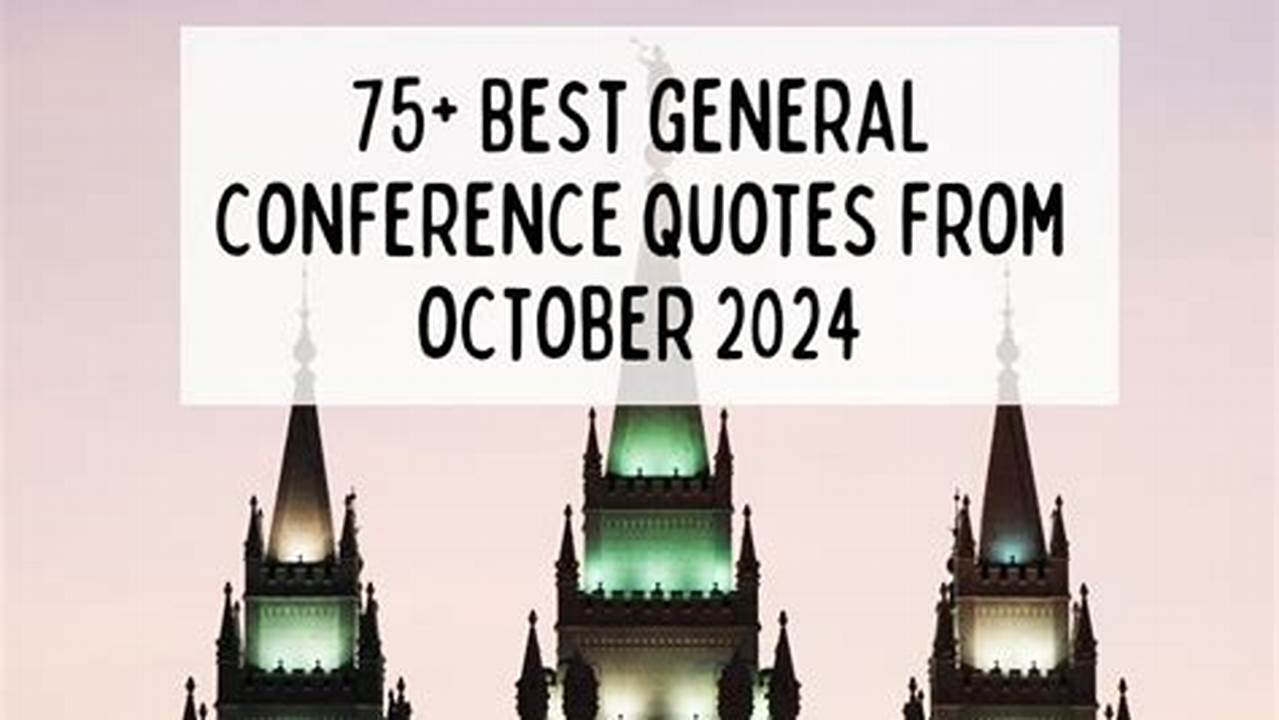 General Conference 2024 Quotes In Marathi