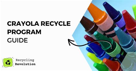 General Recycling Tips for Crayola Packaging