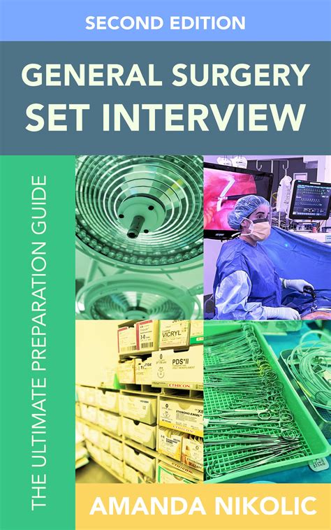 General Surgery SET Interview: The Ultimate Preparation Guide. Second Edition. Highlights