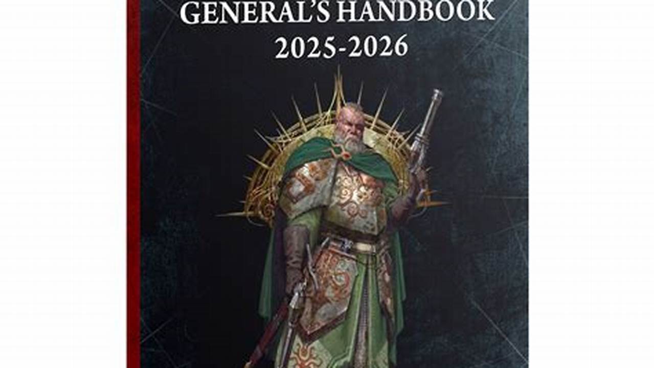 Generals Handbook 2025