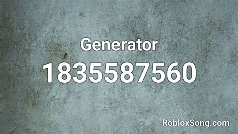 Generator Roblox ID - Roblox music codes