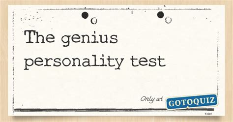 Genius Personality Test