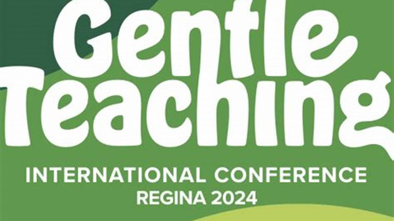 Gentle Teaching Conference 2024