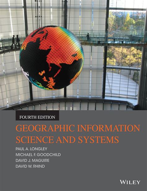 Geographic Information Science And Systems 4th Edition
