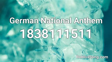 German National Anthem Roblox ID - Roblox music codes