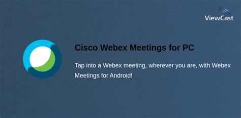 Get Cisco Webex Meetings on your PC!!