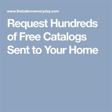 Get Free Catalogs Sent To Your Home