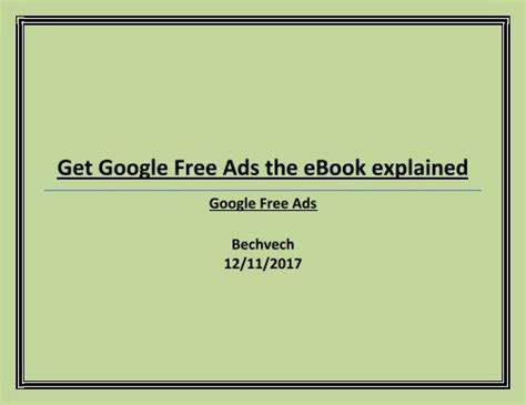 Get Google Ads Free the ebook explained.
