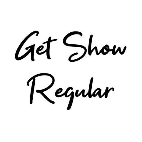 Unleash Your Creativity with the Elegant Get Show Regular Font