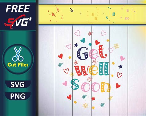 Download Get Well Soon Cut Files