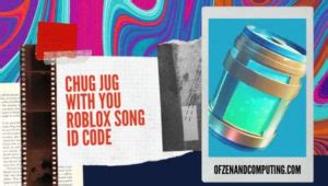 Get the Chug Jug with You Roblox ID Code